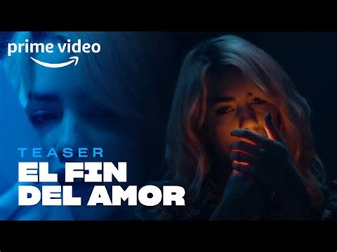 el fin del amor s01e03 720p web-dl
